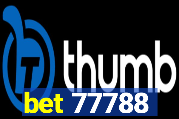 bet 77788